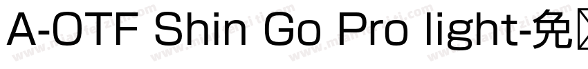 A-OTF Shin Go Pro light字体转换